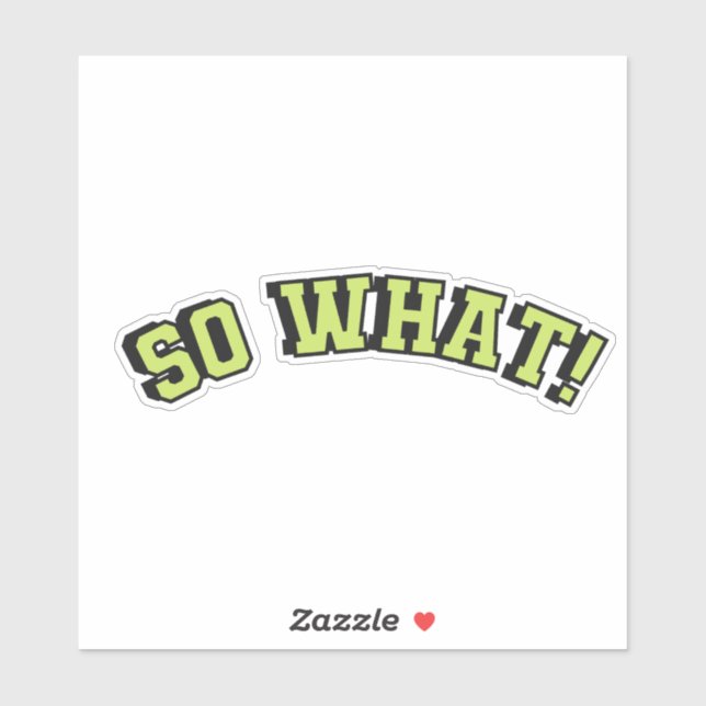 So what green text sticker (Sheet)