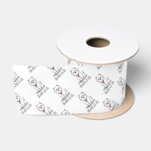 So What if I'm Spoiled Rotten Westie Dog Satin Ribbon