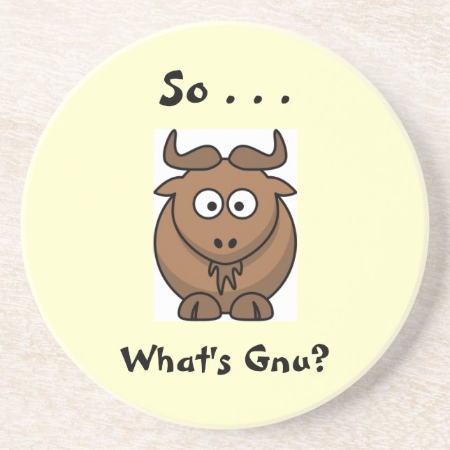 So . . . What's Gnu Drink Coaster (Front)