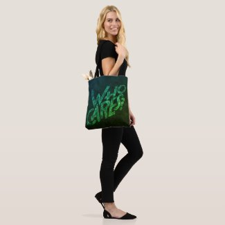So, who cares? Wall art graffiti style tote bag