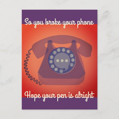 So you broke your phone vintage retro phone postcard