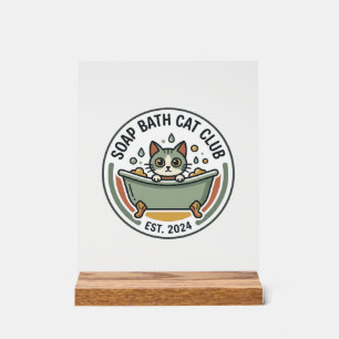 Soap Bath Cat POD Vector Art - Soap Bath Cat Club_ Acrylic Sign