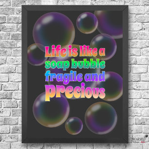 Soap Bubble   fragile and precious  Poster