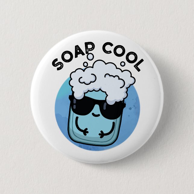 Soap Cool Funny Soap Pun  Button (Front)