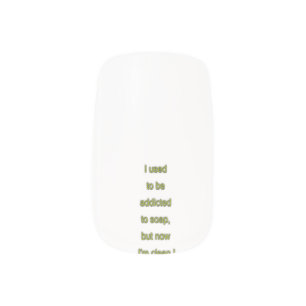 Soap funny text minx nail art
