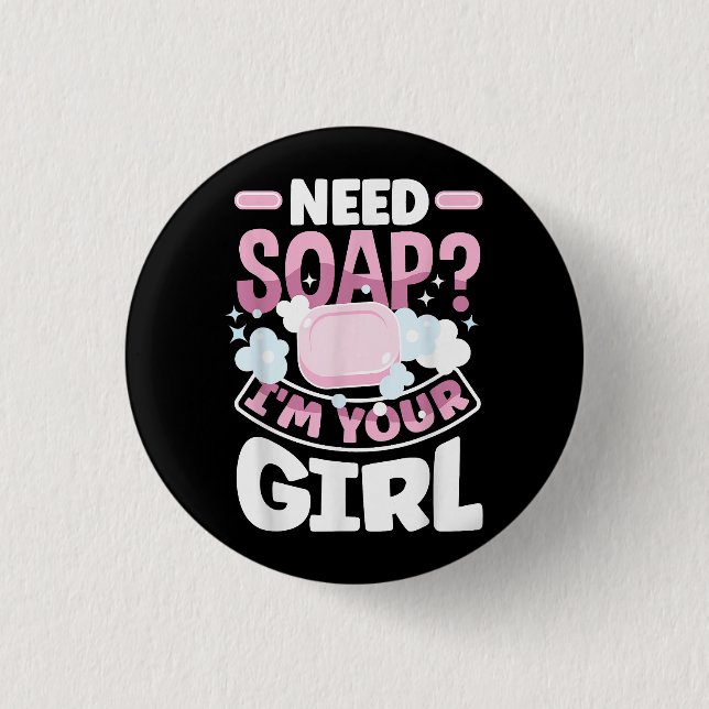 Soap Making Soap Maker Funny Button (Front)