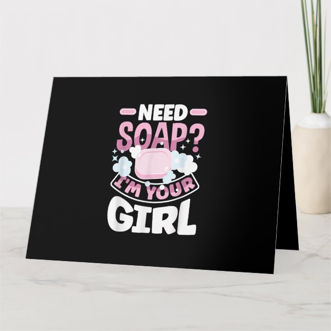 Soap Making Soap Maker Funny Card (Front)