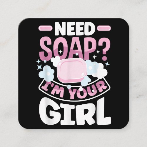 Soap Making Soap Maker Funny Square Business Card
