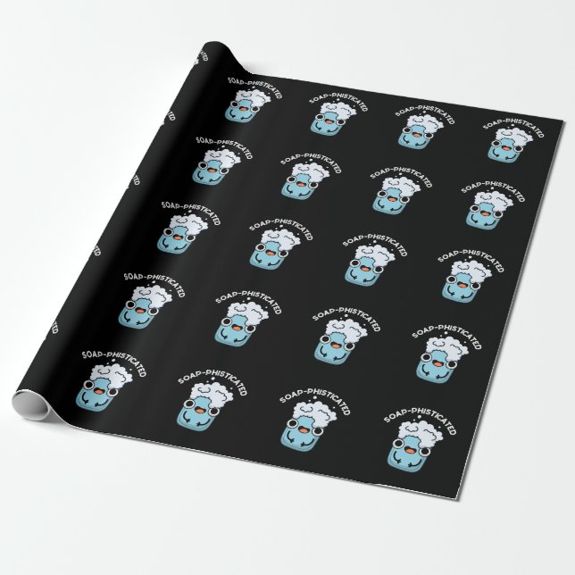 Soap-phisticated Funny Soap Pun Dark BG Wrapping Paper (Unrolled)