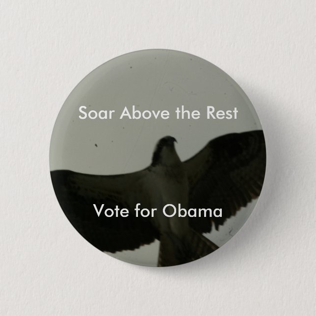 Soar Above The Rest Pinback Button (Front)
