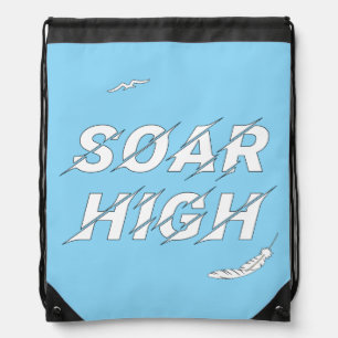 Soar High Self Motivation Love Positive Affirm Drawstring Bag