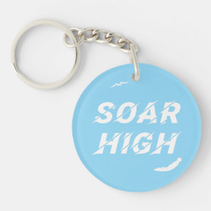 Soar High Self Motivation Love Positive Affirm Keychain
