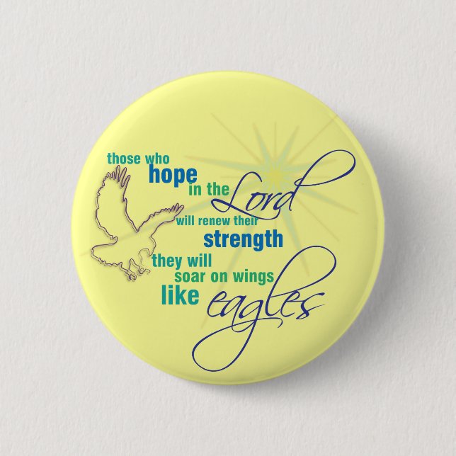 Soar on Wings Christian Scripture button/badge Button (Front)