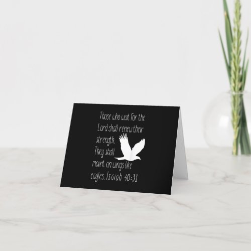 Soar on wings like eagles _ Isaiah 4031 T shirtpn Thank You Card