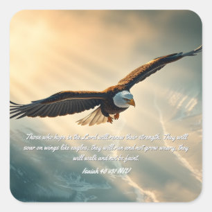 Soar on wings like eagles square sticker
