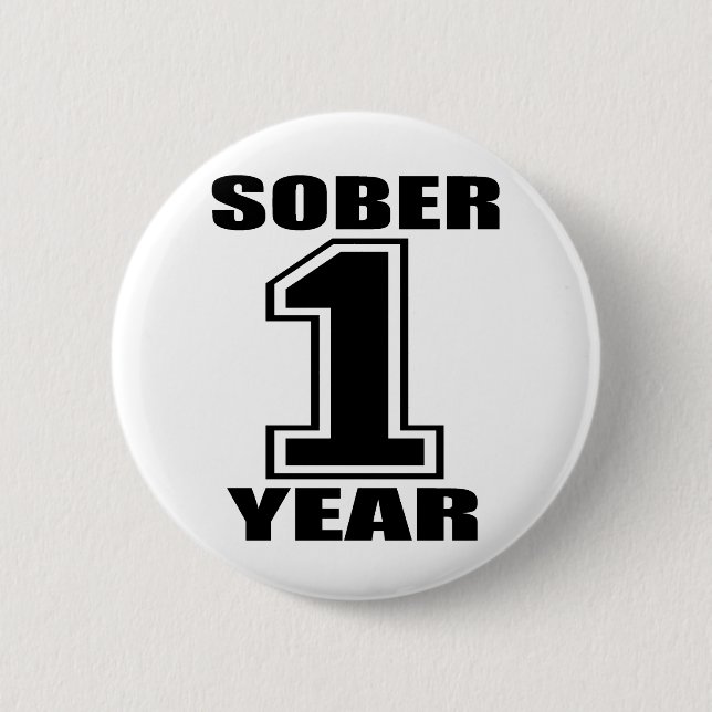 Sober 1 Year Black on White Pinback Button (Front)