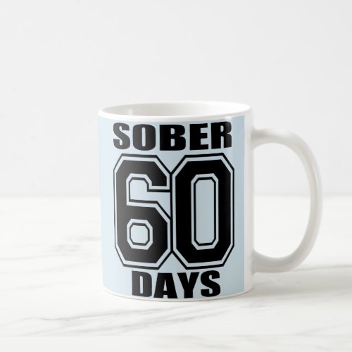 Sober 60 Days RecoverNow AA Coffee Meeting Mug