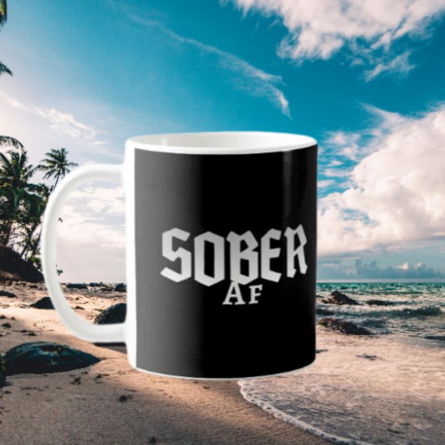 Sober AF Coffee Mug (Creator Uploaded)