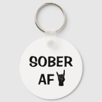 Sober AF Keychain, Addiction Recovery Gift