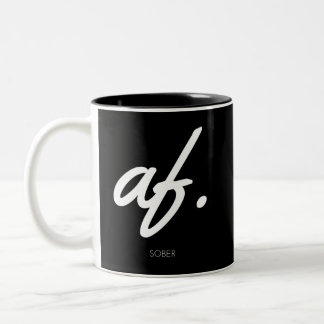 Sober AF - Sober Gifts Men Women Two-Tone Coffee Mug