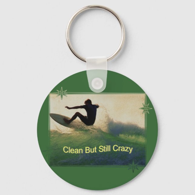 Sober And Crazy Keychain (Front)