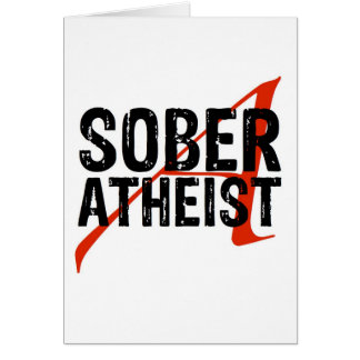 Sober Atheist Cards