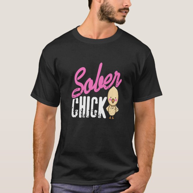 Sober Chick Retro Sobriety Funny Designs Present P T-Shirt (Front)