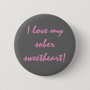 Sober Flair Pinback Button