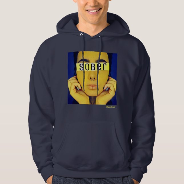 Sober life hoodie (Front)
