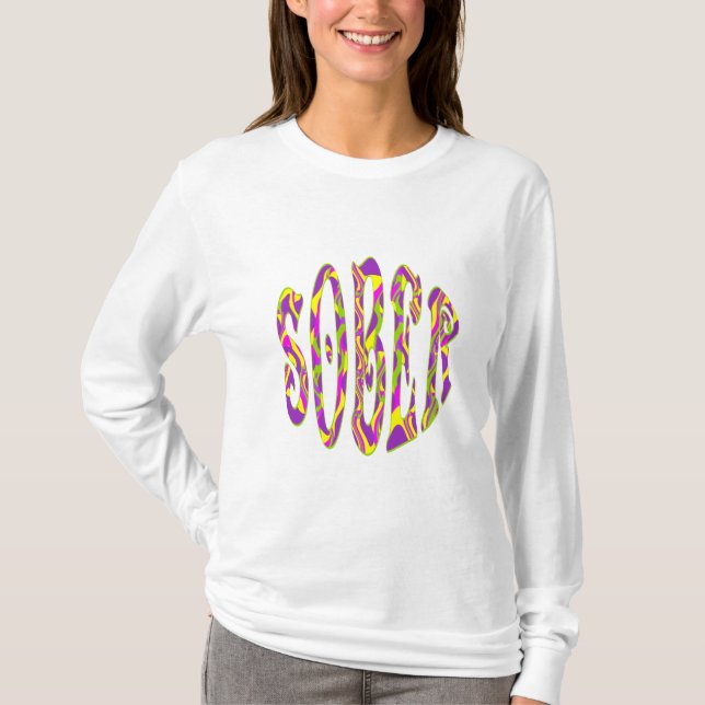 SOBER  Retro 60’s Art Psychedelic T-Shirt (Front)