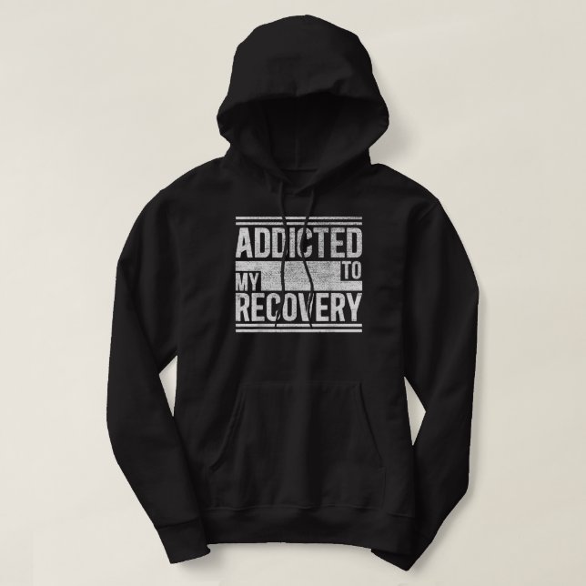 Sober Shirt   Addicted to my recovery   Sobriety T (Design Front)
