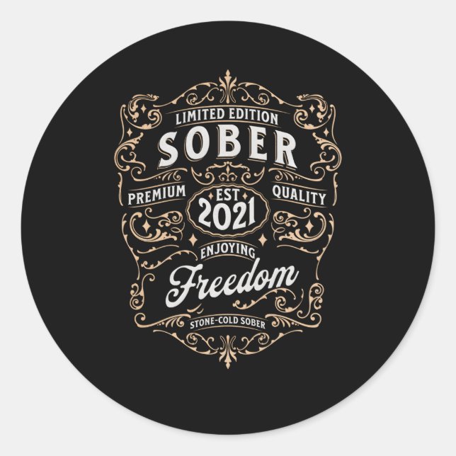 Sober Since 2021 Sobriety Sober Anniversary Classic Round Sticker (Front)