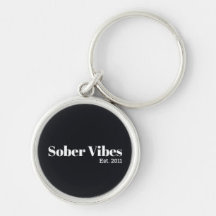 Sober Vibes Est. Sobriety Date Keychain
