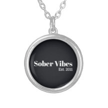 Sober Vibes Est. Sobriety Date
