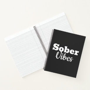 Sober Vibes – Motivational Sobriety Recovery Gift Notebook