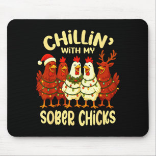 Sobriety Anniversary Recovery Funny Sober Chicks Mouse Pad