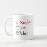 https://rlv.zcache.com/sobriety_christmas_mug_naughty_nice_sober_coffee_mug-r20dde3e1a9a54c4384cdb510e48ebf66_x7jg9_8byvr_166.jpg