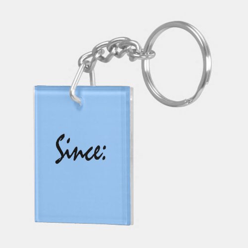 Sobriety Date Key Tag Keychain