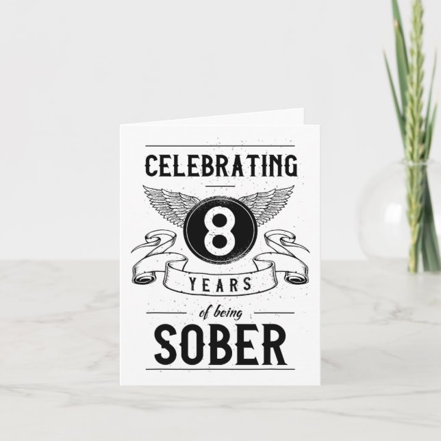 Sobriety Gift Recovery Anniversary 8 Years Sober  Card (Front)