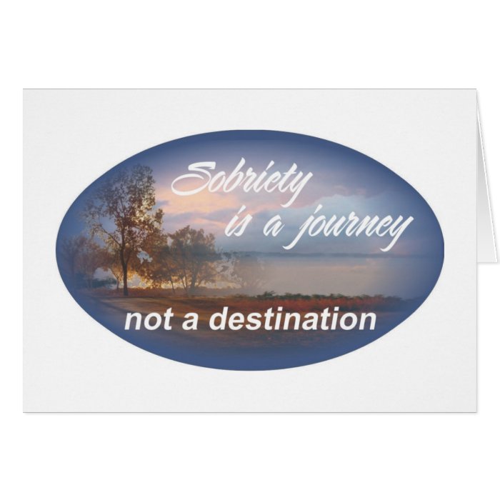 sobriety is a journey 10 greeting card