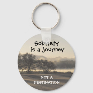 sobriety is a journey keychain 15