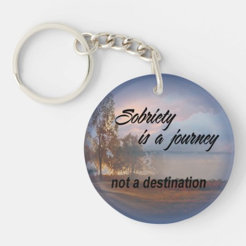 sobriety is a journey keychain 15c
