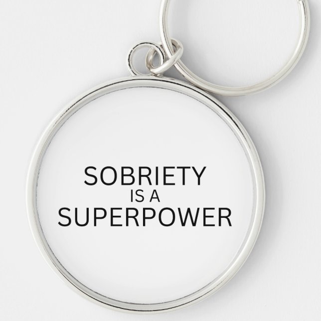 Sobriety Is A Superpower Minimalist Key Ring (Front)