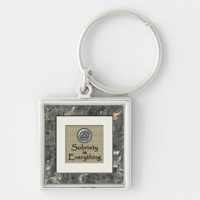 SOBRIETY IS EVERYTHING Recovery Keychain (Front)