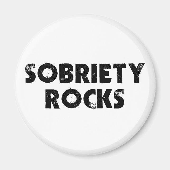 Sobriety Rocks Magnet (Front)