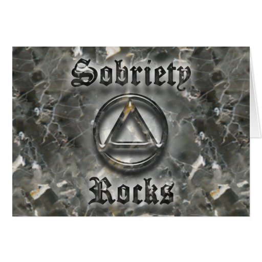 SOBRIETY ROCKS Sober Recovery AA Greeting Card