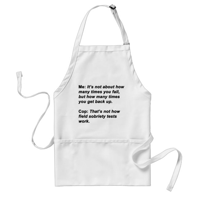 Sobriety Test Adult Apron (Front)