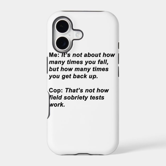 Sobriety Test Iphone Case (Back)