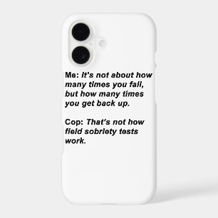 Sobriety Test iPhone 17 Case