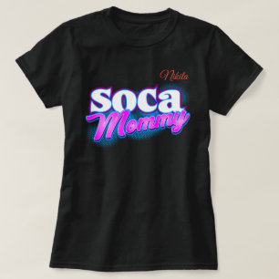 Soca Mommy Pink and White Text T-Shirt